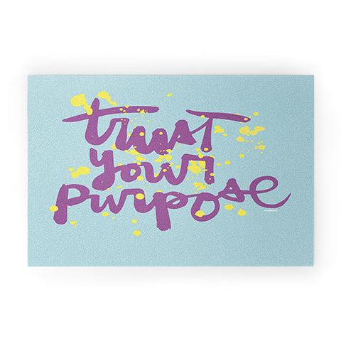 Kal Barteski TRUST your purpose COLOUR Welcome Mat