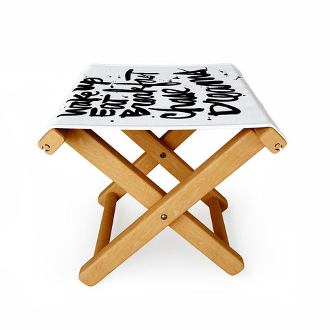 Kal Barteski WAKE UP Folding Stool