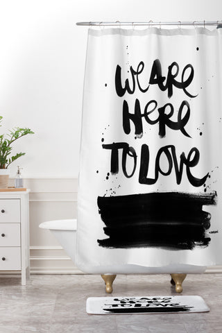 Kal Barteski We Are Here Shower Curtain And Mat
