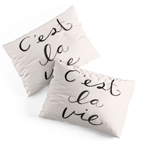 Kelli Murray Cest La Vie 2 Pillow Shams