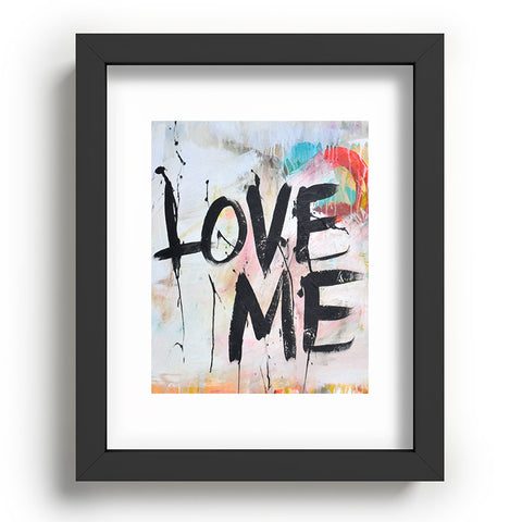 Kent Youngstrom Love Me Recessed Framing Rectangle