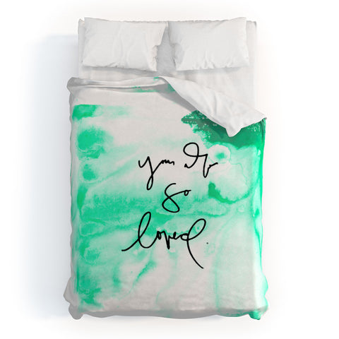 Kent Youngstrom you are loved Duvet Cover
