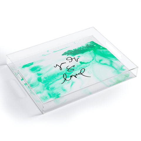 Kent Youngstrom you are loved Acrylic Tray