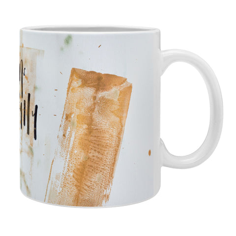 Kent Youngstrom your dream is delightfully doable gold Coffee Mug
