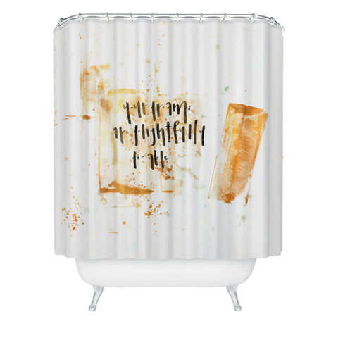 Kent Youngstrom your dream is delightfully doable gold Shower Curtain