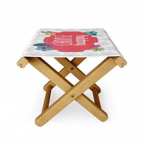 Lara Kulpa Choose Happy Folding Stool