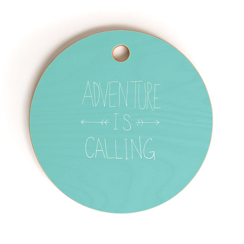 Leah Flores Adventure Typography Cutting Board Round
