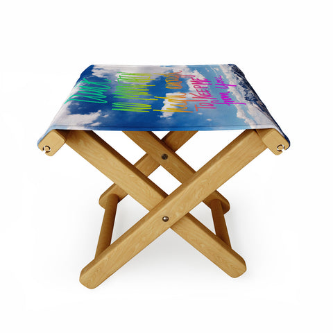 Leah Flores Aint No Mountain Folding Stool