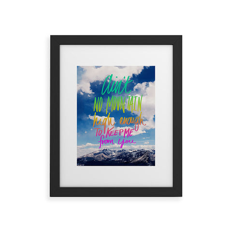 Leah Flores Aint No Mountain Framed Art Print