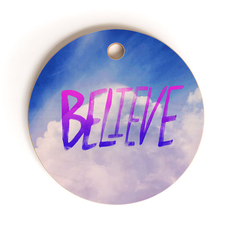 Leah Flores Believe X Clouds Cutting Board Round