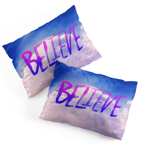 Leah Flores Believe X Clouds Pillow Shams