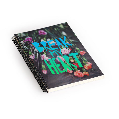 Leah Flores Break My Heart Spiral Notebook
