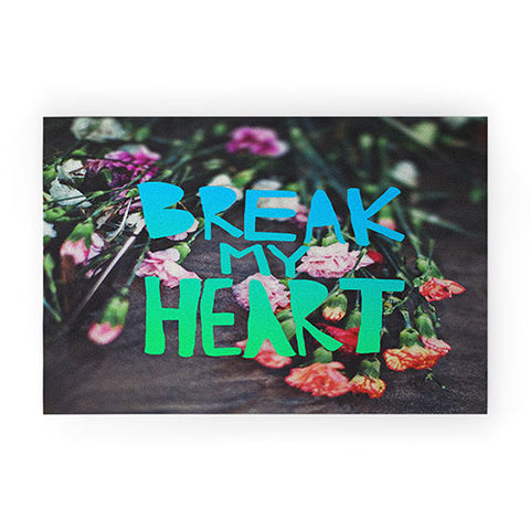 Leah Flores Break My Heart Welcome Mat