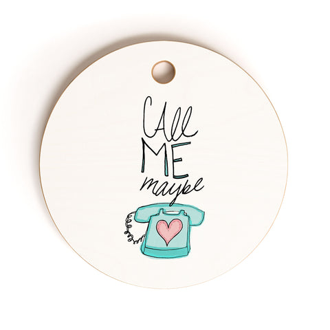 Leah Flores Call Me Maybe Cutting Board Round