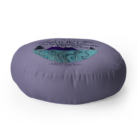 Leah Flores Einstein Nature 2 Floor Pillow Round