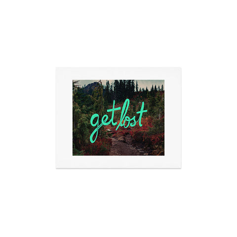 Leah Flores Get Lost in the Pacific Northwest Art Print