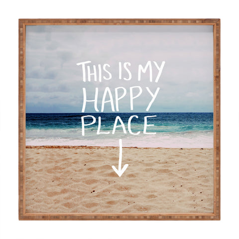 Leah Flores Happy Place X Beach Square Tray