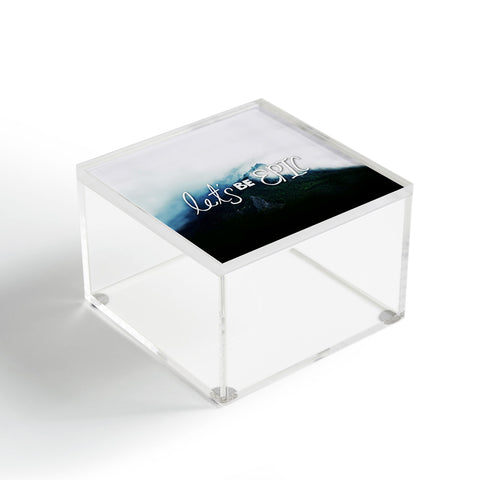 Leah Flores Lets Be Epic Acrylic Box