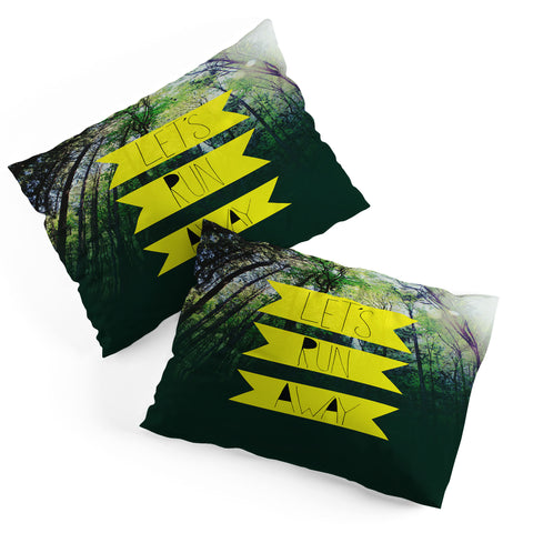 Leah Flores Lets Run Away IX Pillow Shams