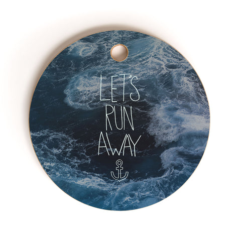 Leah Flores Lets Run Away Ocean Waves Cutting Board Round