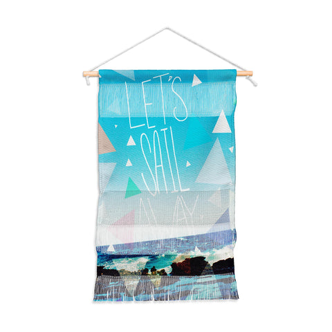 Leah Flores Lets Sail Away Wall Hanging Portrait