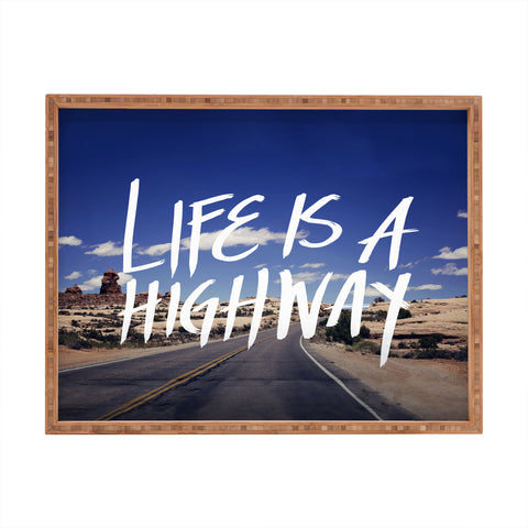 Leah Flores Life Is A Highway Rectangular Tray