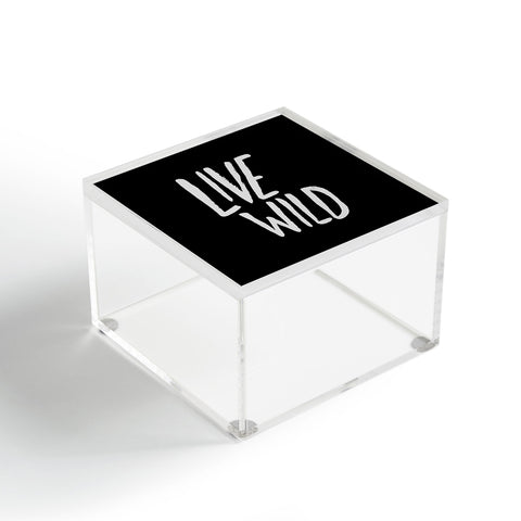Leah Flores Live Wild Acrylic Box