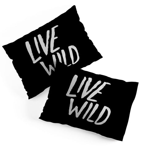 Leah Flores Live Wild Pillow Shams