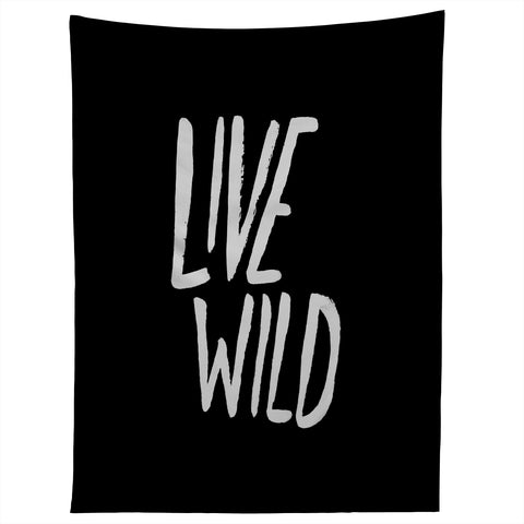 Leah Flores Live Wild Tapestry
