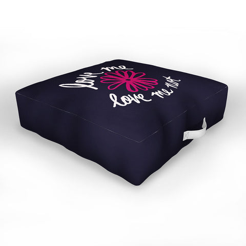 Leah Flores Love Me Love Me Not Outdoor Floor Cushion