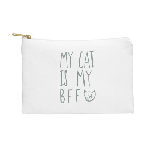 Leah Flores My Cat Is My BFF Pouch