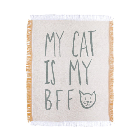 Leah Flores My Cat Is My BFF Throw Blanket
