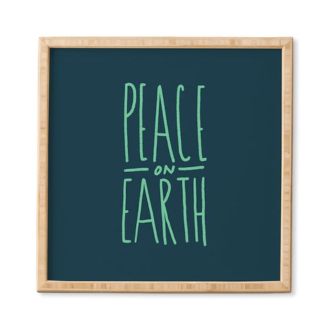 Leah Flores Peace On Earth Type Framed Wall Art