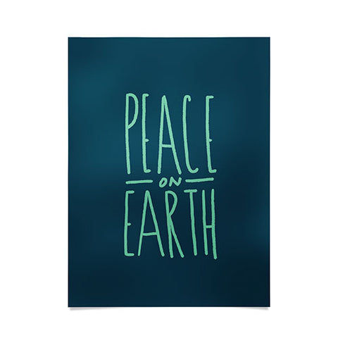 Leah Flores Peace On Earth Type Poster