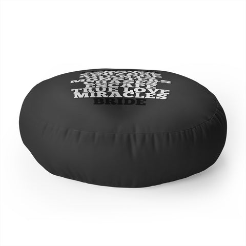 Leah Flores Princess Bride Floor Pillow Round