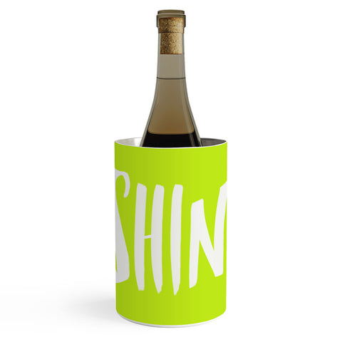 Leah Flores Shine Wine Chiller