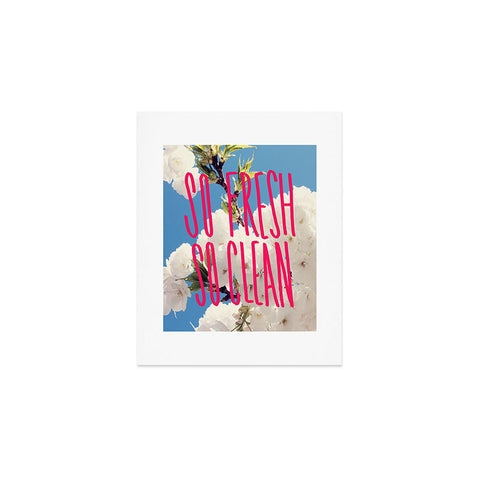 Leah Flores So Fresh So Clean Art Print