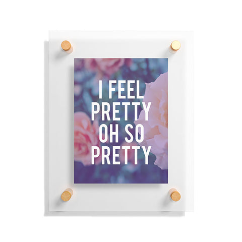 Leah Flores So Pretty Floating Acrylic Print