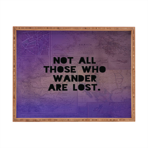 Leah Flores Those Who Wander Rectangular Tray