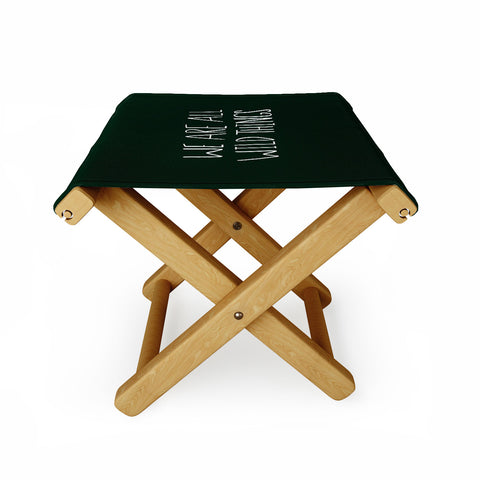 Leah Flores We Are All Wild Things Folding Stool
