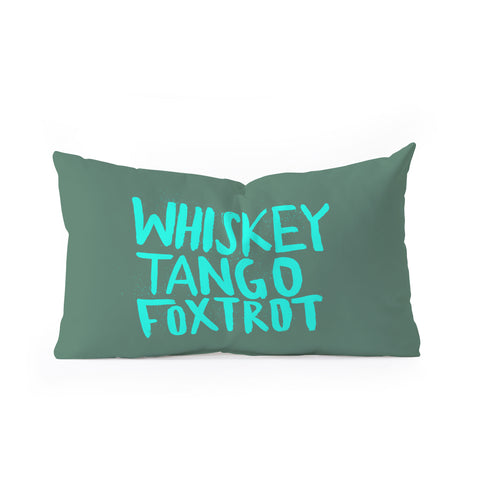 Leah Flores Whiskey Tango Foxtrot Oblong Throw Pillow