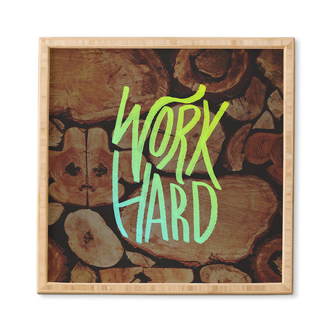 Leah Flores Work Hard Framed Wall Art