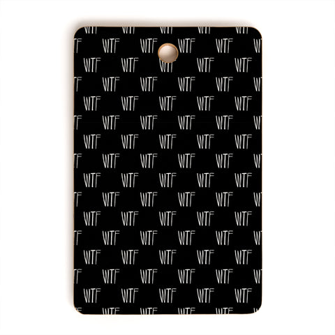Leah Flores WTF Cutting Board Rectangle