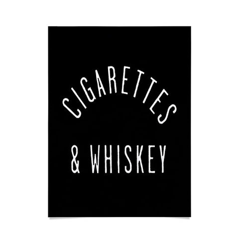 Leeana Benson Cigarettes N Whiskey Poster