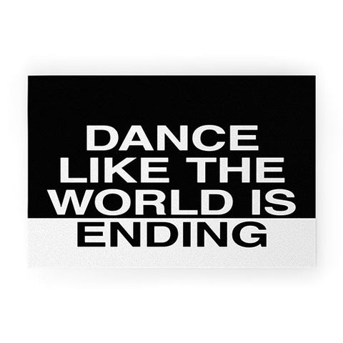 Leeana Benson Dance Like the World Is Ending Welcome Mat