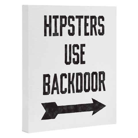 Leeana Benson Hipsters Use Back Door Art Canvas