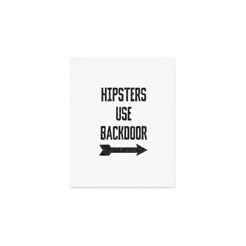 Leeana Benson Hipsters Use Back Door Art Print
