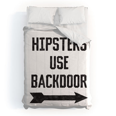 Leeana Benson Hipsters Use Back Door Comforter