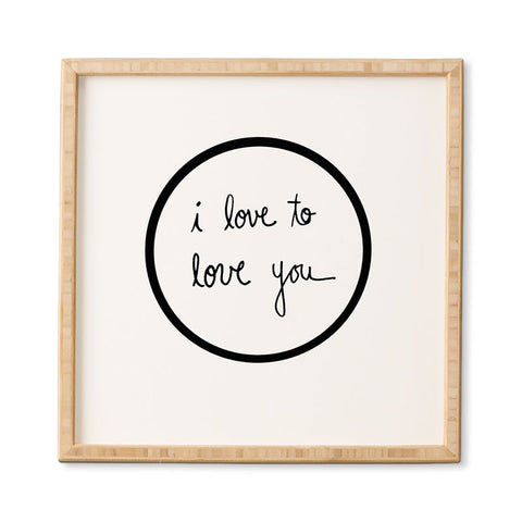 Leeana Benson I Love To Love You Framed Wall Art