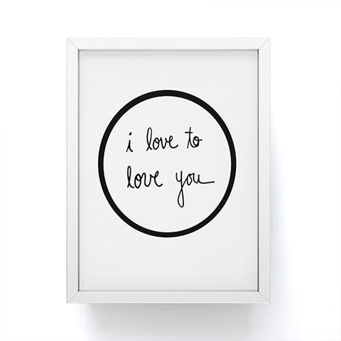 Leeana Benson I Love To Love You Framed Mini Art Print
